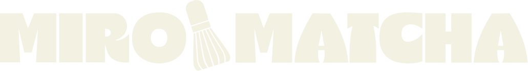 Miro Matcha